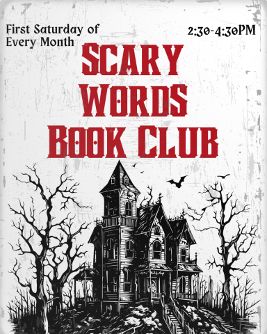 Scary Words book club meets every first Saturday of the month